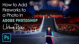 How to Add Fireworks to a Photo in Adobe Photoshop