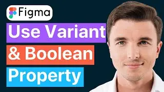 How to use variants and component boolean property in Figma