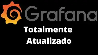 Atualizando Grafana 6.x para 7.x | Upgrading Grafana 6.x to 7.x
