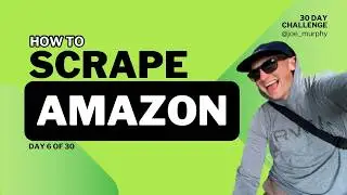 Web Scraping 30 Day Challenge - Day 6 - Amazon.com