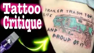 🔴Trailer Trash it is then! TATTOO Critique EP#47