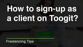 How to sign-up as a client – Toogit