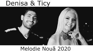 Denisa & Ticy - O poveste [Official Song] HiT 2020