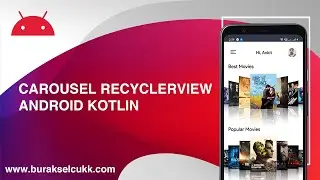 CAROUSEL RECYCLERVIEW ANDROID KOTLIN