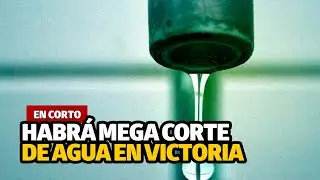 Habrá mega corte de agua en Victoria