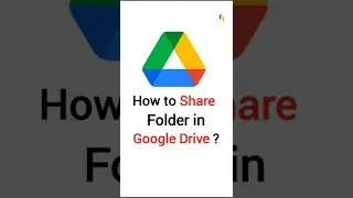 How to Share Google Drive Folder ?