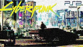 Pure Misery: CyberPunk on Last Gen Consoles