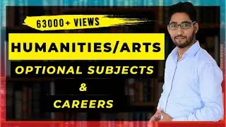 Class 11th subjects & Optional for Humanities / Arts | Careers in Humanities | Complete Info