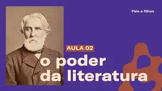 O livro que INCENDIOU a Rússia | Pais e Filhos (Parte 02)