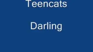 Teencats - Darling