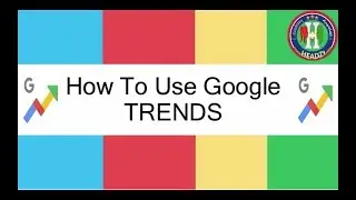How To Use Google Trends and Finding A Niche