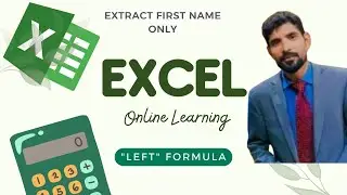 How to Use the Left Function!Extract first name,few words,half part,from column using left formula