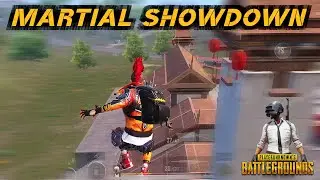 MARTIAL SHOWDOWN / Pubg Mobile