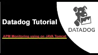 Datadog Tutorials | APM Monitoring using on JAVA Tomcat