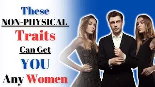 How to Attract Any Girl without Worrying About Your Looks | Winning Over Women with Personality