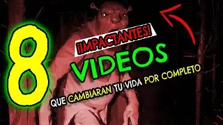 8 Videos de TERROR para NO DORMIR Que CAMBIARAN tu VIDA