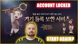 Account locked - Throne and Liberty Verification security service #mmo #mmorpg #throneandliberty