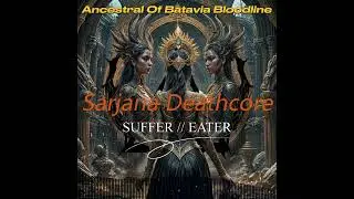 🎶 SUFFER // EATER