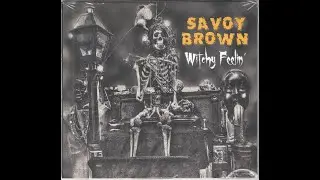 Savoy Brown:-'Livin' On The Bayou'