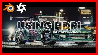 Using HDRI in Blender Octane
