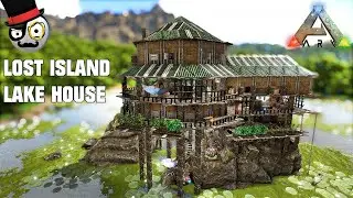 Ark - Lost Island - Lake House Build - Good Base Location