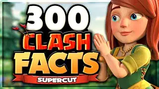 300 Random Facts about Clash of Clans
