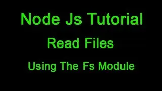 Read Data From a File In Node.js - Tutorial