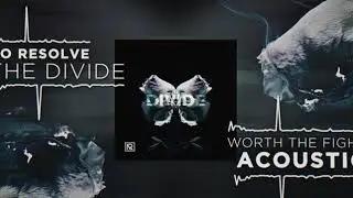 No Resolve - Worth The Fight (Acoustic Version)