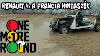 One More Round - Még Egy Kört: Renault 4 - A francia hintaszék