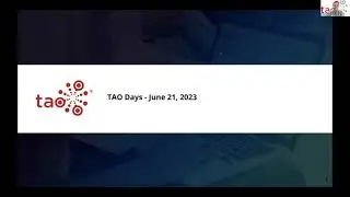 TAO Days June 21st 2023 "Digital Assessment: What's Now & Next" Day 2