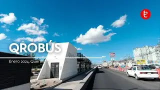 QroBús, Querétaro. Enero 2024 | www.edemx.com