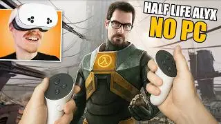 I Experienced Half-Life: Alyx on Quest 3 Without A PC!