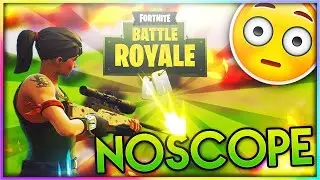 How to do noscopes (Fortnite)