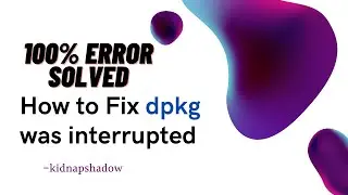 [HINDI] how to fix error -dpkg was interrupted, you must manually run 'sudo dpkg --configure -a' fix