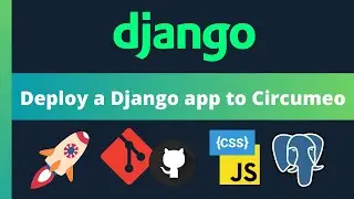Deploy a Django web app to Circumeo: Step-by-step guide