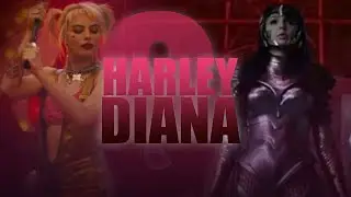 harley & diana | ❝drop dead❞