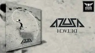 Azusa - Detach feat. Alex Skolnick