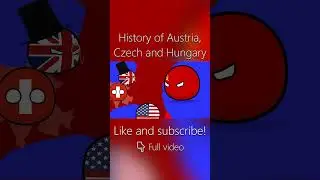 History of Austria, Czech and Hungary Part 4 | Countryballs