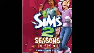 The Sims 2 Seasons  Close Your Eyes