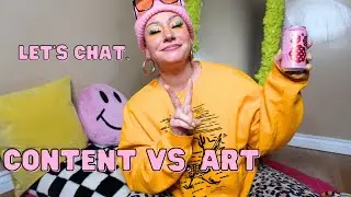 Is content killing ART? Let's chat. (rant)