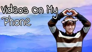 The Bts Videos Saved On My Phone