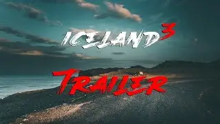 ТРЕЙЛЕР - Поход с палаткой Исландия - часть 3