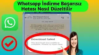 Whatsapp İndirme Başarısız Sorunu Nasıl Düzeltilir | Whatsapp'tan medya indirilemiyor. (2024)