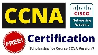 Free CCNA Certification Course | Cisco Free Certificate | Free Scholarship | CCNA Certificate 2021 👌