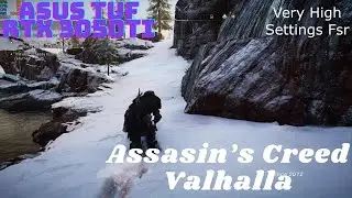 Assasin's Creed Valhalla Gameplay- Medium- High- Very High Settings- ASUS TUF A15 rtx 3050ti