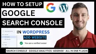 How to Set Up Google Search Console and Google Analytics for Your WordPress Website