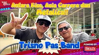 TRISNO PAS BAND || ANTARA KISS, ASIA CARRERA DAN METALLICA‼️