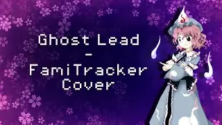 Touhou 13: TD - Ghost Lead (FamiTracker, Namco 163)