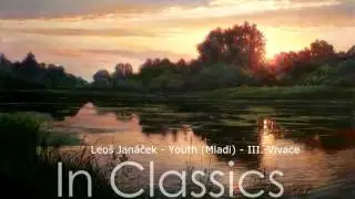 Leoš Janáček - Youth (Mladi)