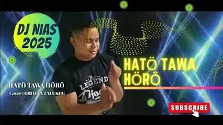 DJ Nias Terbaru & Terpopuler 2025 || suara keren abiss || HATÖ TAWA HÖRÖ || Lagu DJ nias terbaik.